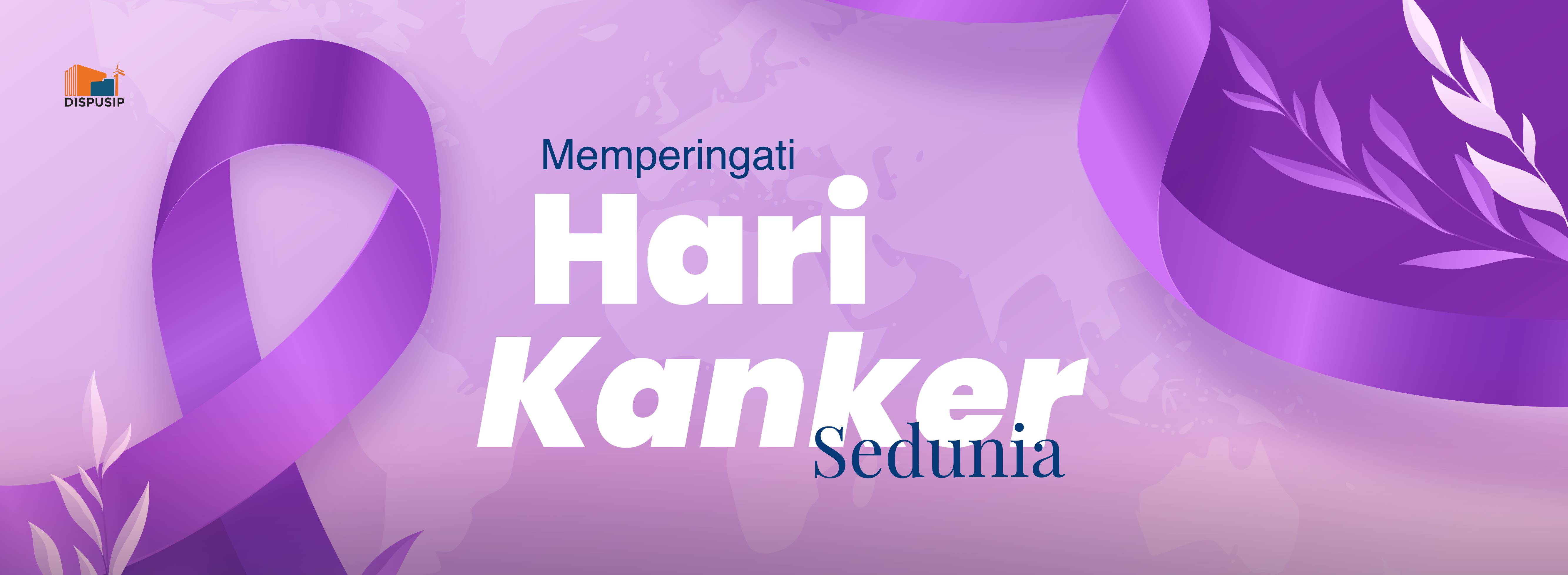 Hari Kanker Sedunia
