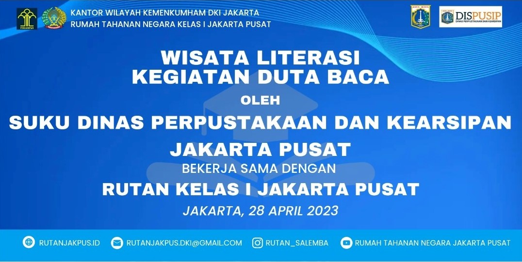 Wisata Literasi Januari/Juni Tahun 2023 - Suku Dinas Perpustakaan dan Kearsipan Kota Administrasi Jakarta Pusat
