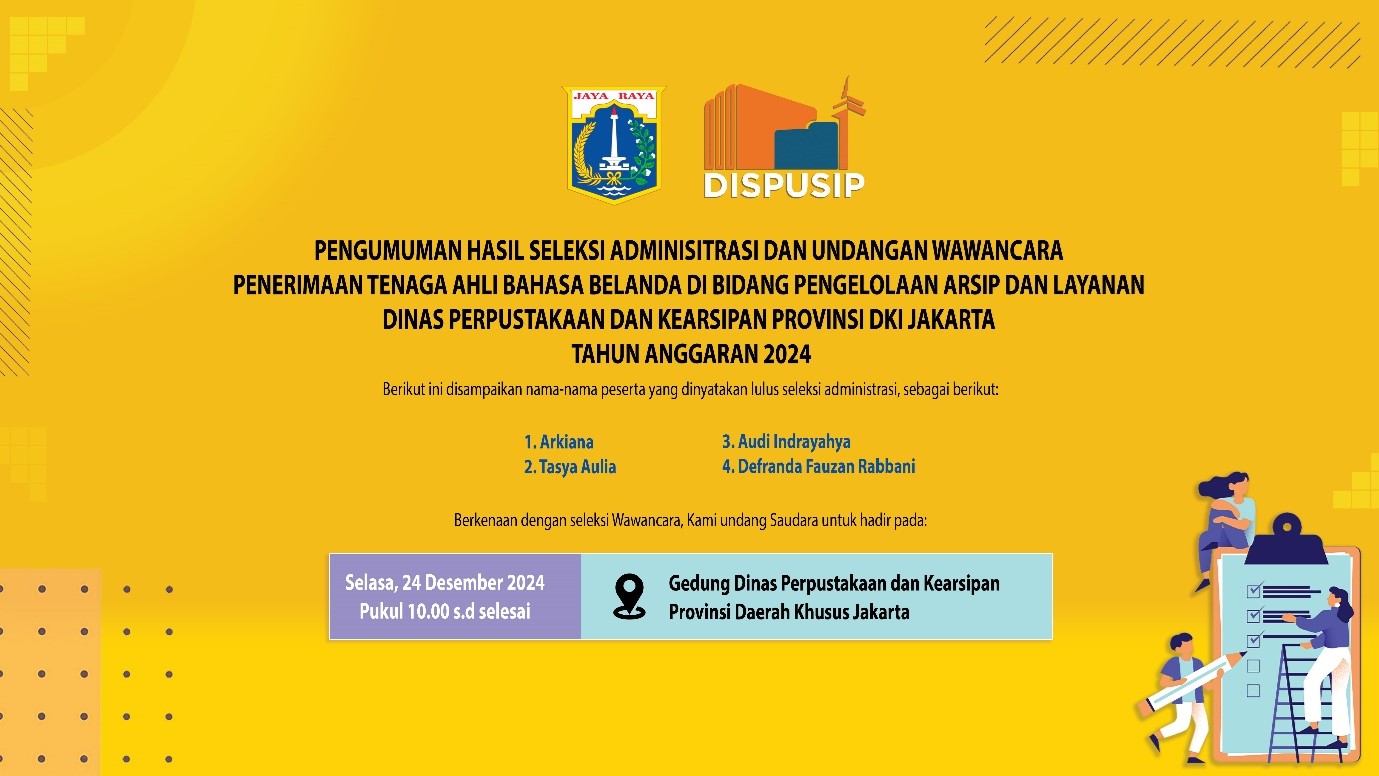 Hasil Seleksi Administrasi dan Undangan Wawancara Penerimaan Tenaga Ahli Bahasa Belanda Tahun Anggaran 2025