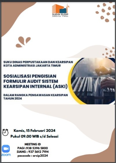 Sosialisasi Pengisian Form Audit Sistem Kearsipan Internal dalam rangka Pengawasan Kearsipan Tahun 2024