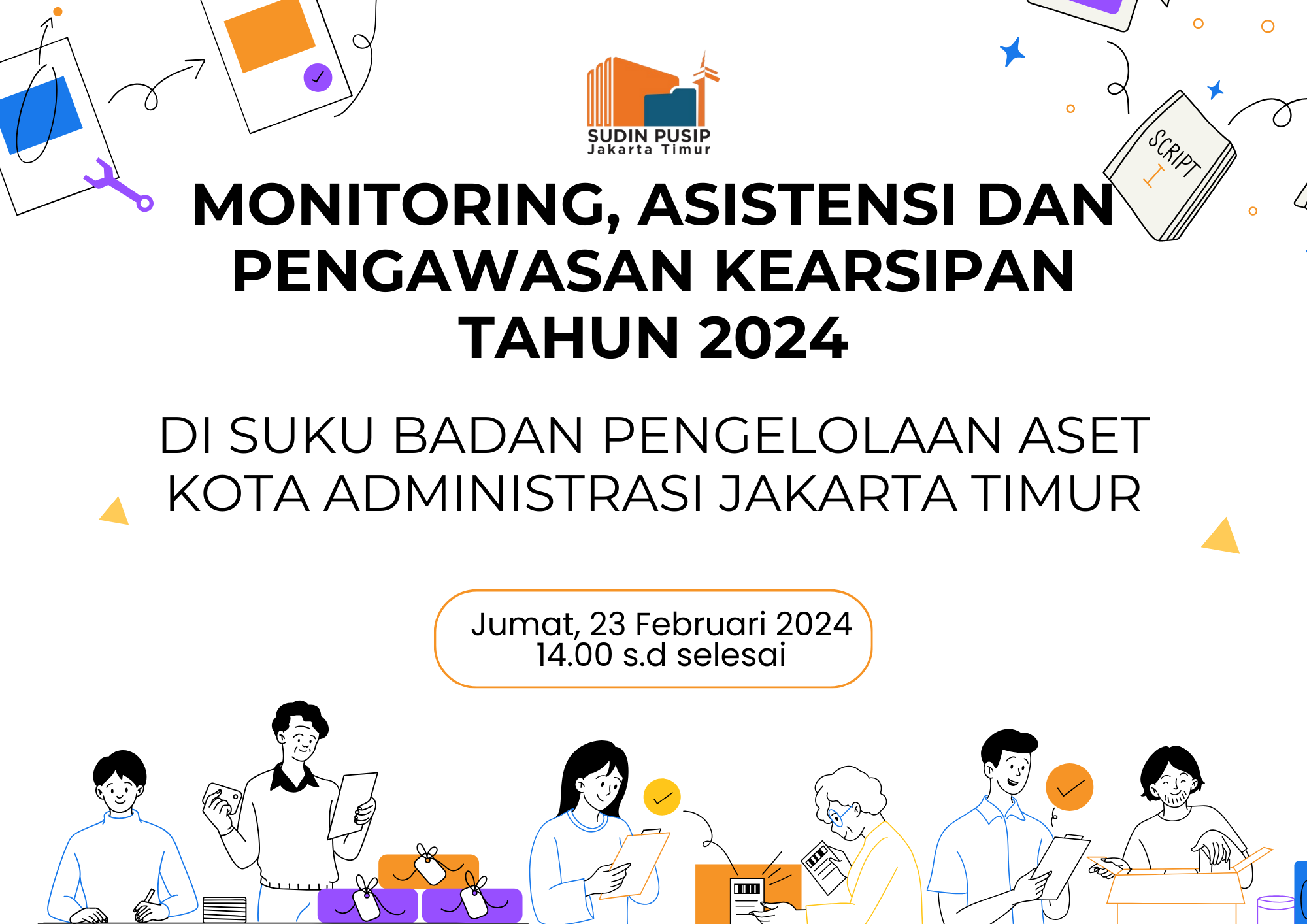 Monitoring, Asistensi dan Pengawasan Kearsipan Tahun 2024 di Suku Badan Pengelolaan Aset Kota Administrasi Jakarta Timur