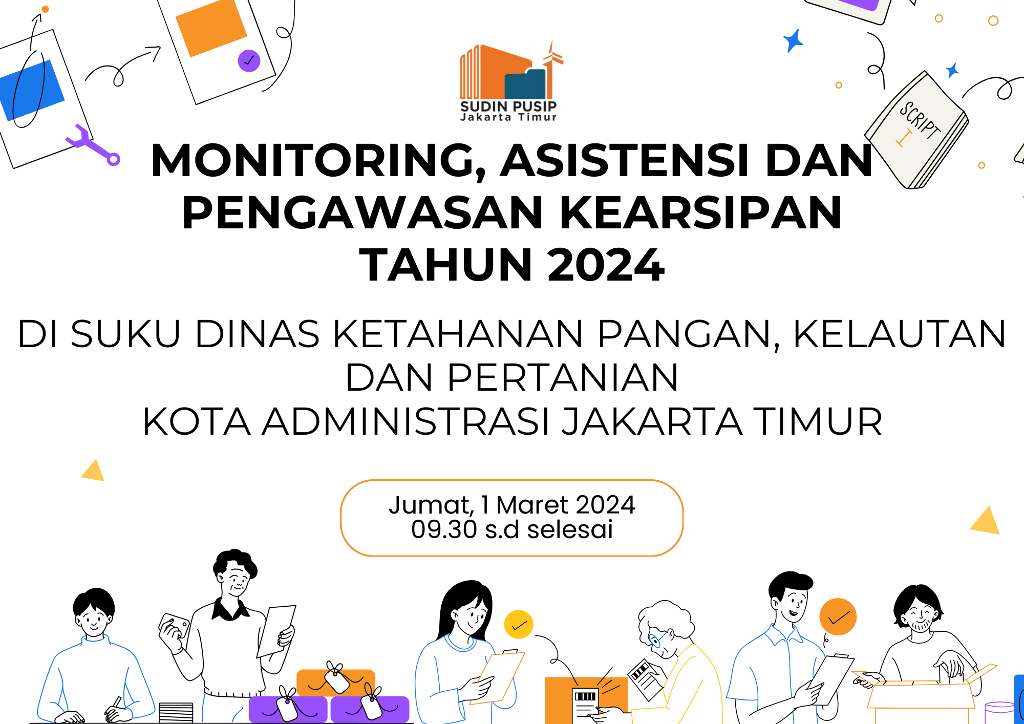 Monitoring, Asistensi dan Pengawasan Kearsipan Tahun 2024 di Suku Dinas Ketahanan Pangan, Kelautan dan Pertanian Kota Administrasi Jakarta Timur