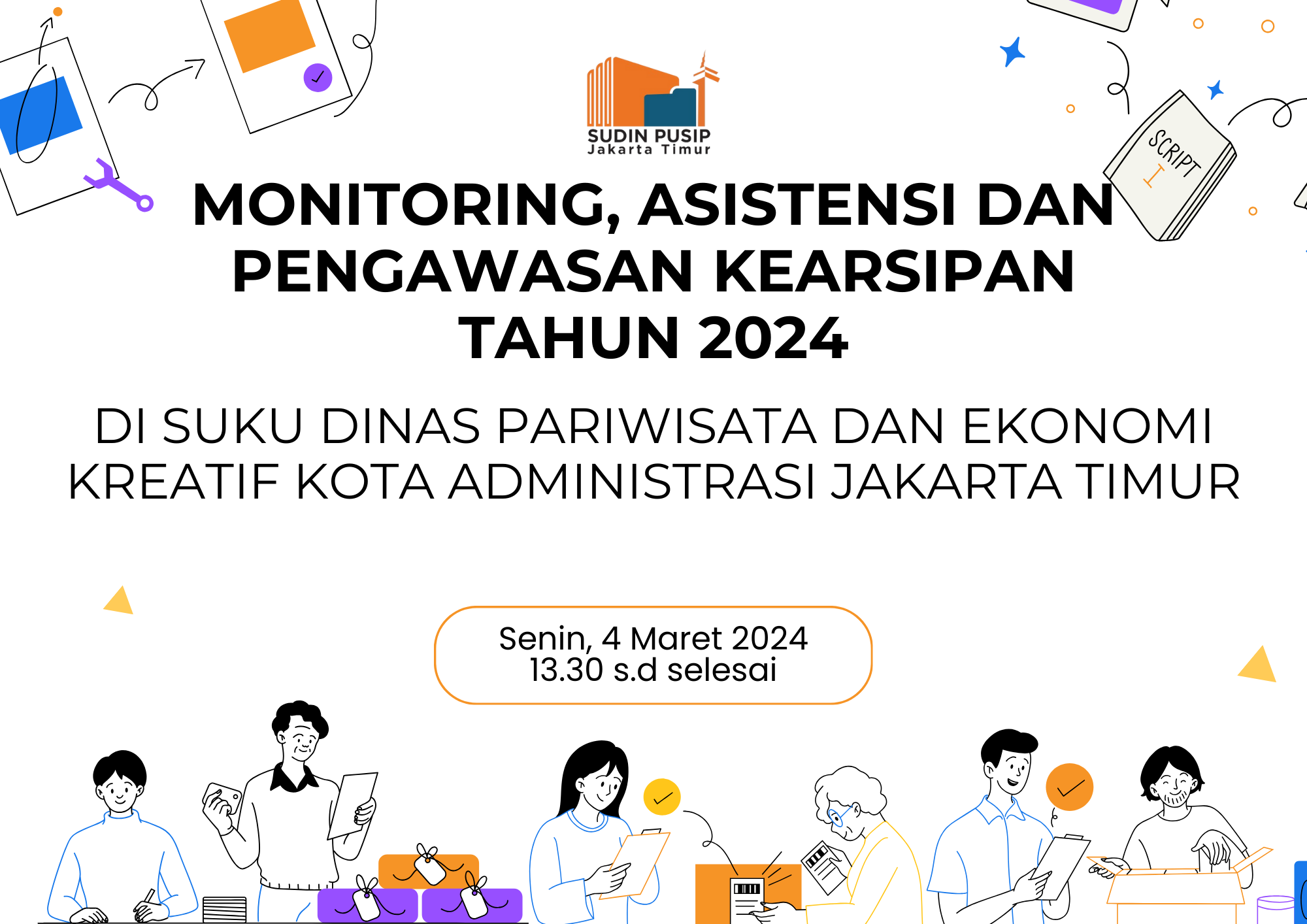 Monitoring, Asistensi dan Pengawasan Kearsipan Tahun 2024 di Suku Dinas Pariwisata dan Ekonomi Kreatif Kota Administrasi Jakarta Timur