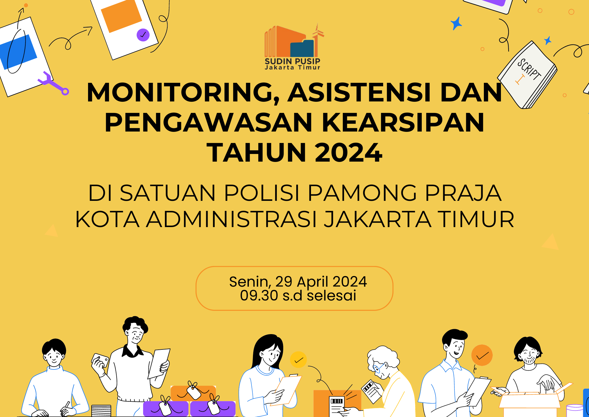 Monitoring, Asistensi dan Pengawasan Kearsipan Tahun 2024 di Satuan Polisi Pamong Praja Kota Administrasi Jakarta Timur