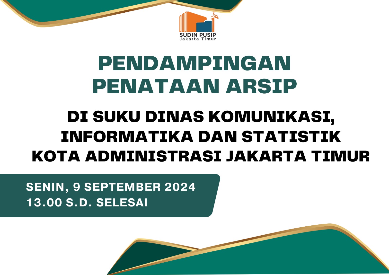 Pendampingan Penataan Arsip di Suku Dinas Komunikasi, Informatika dan Statistik Kota Administrasi Jakarta Timur