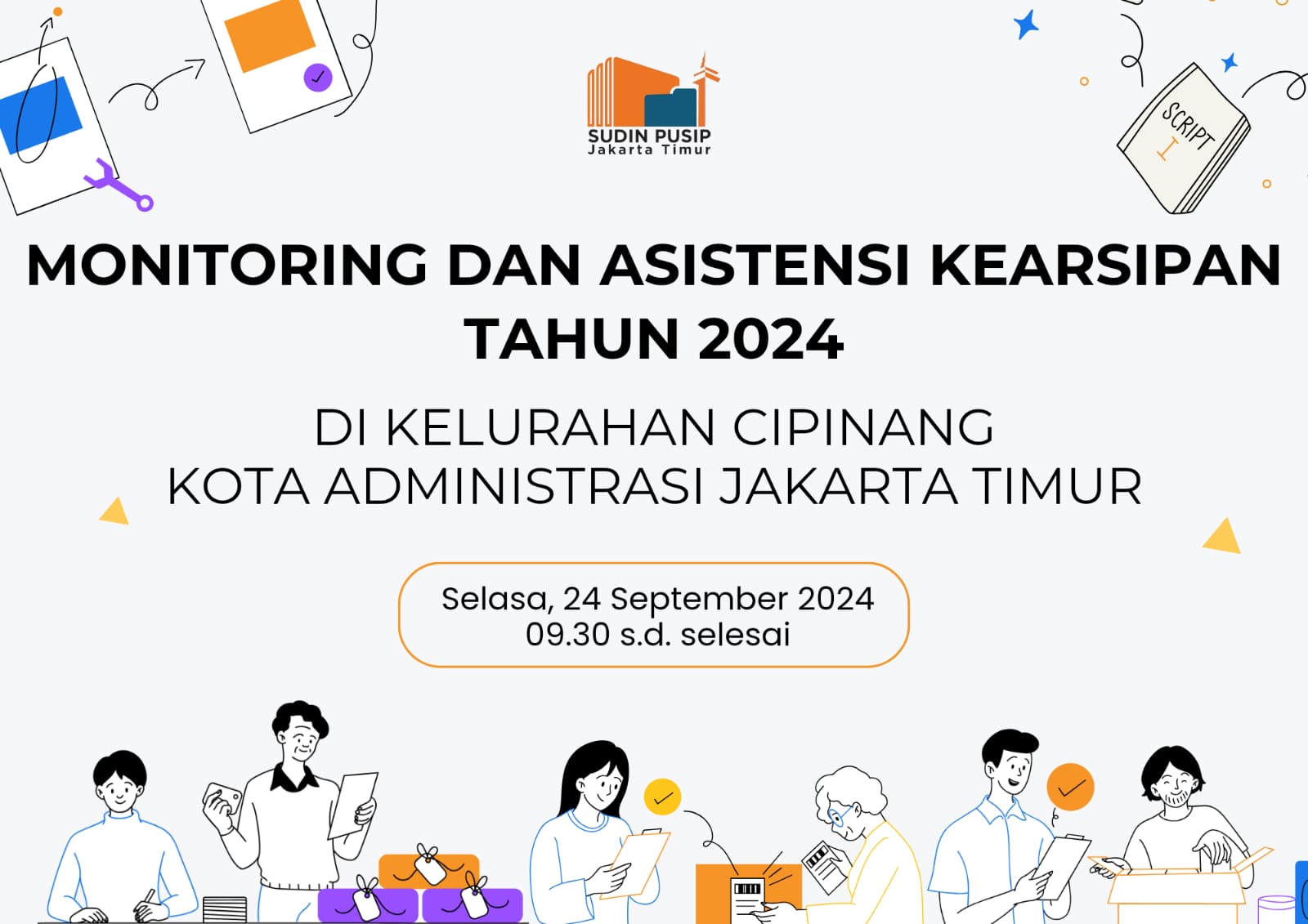 Monitoring dan Asistensi Kearsipan Tahun 2024 di Kelurahan Cipinang