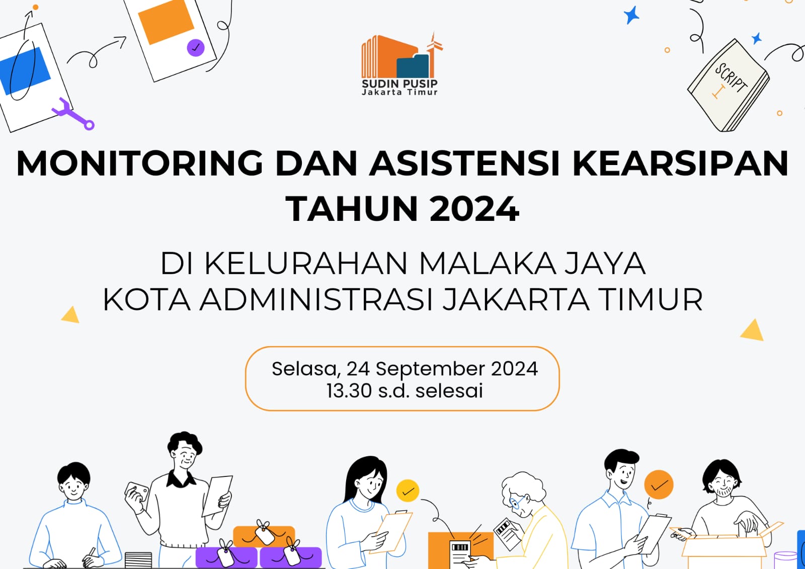 Monitoring dan Asistensi Kearsipan Tahun 2024 di Kelurahan Malaka Jaya