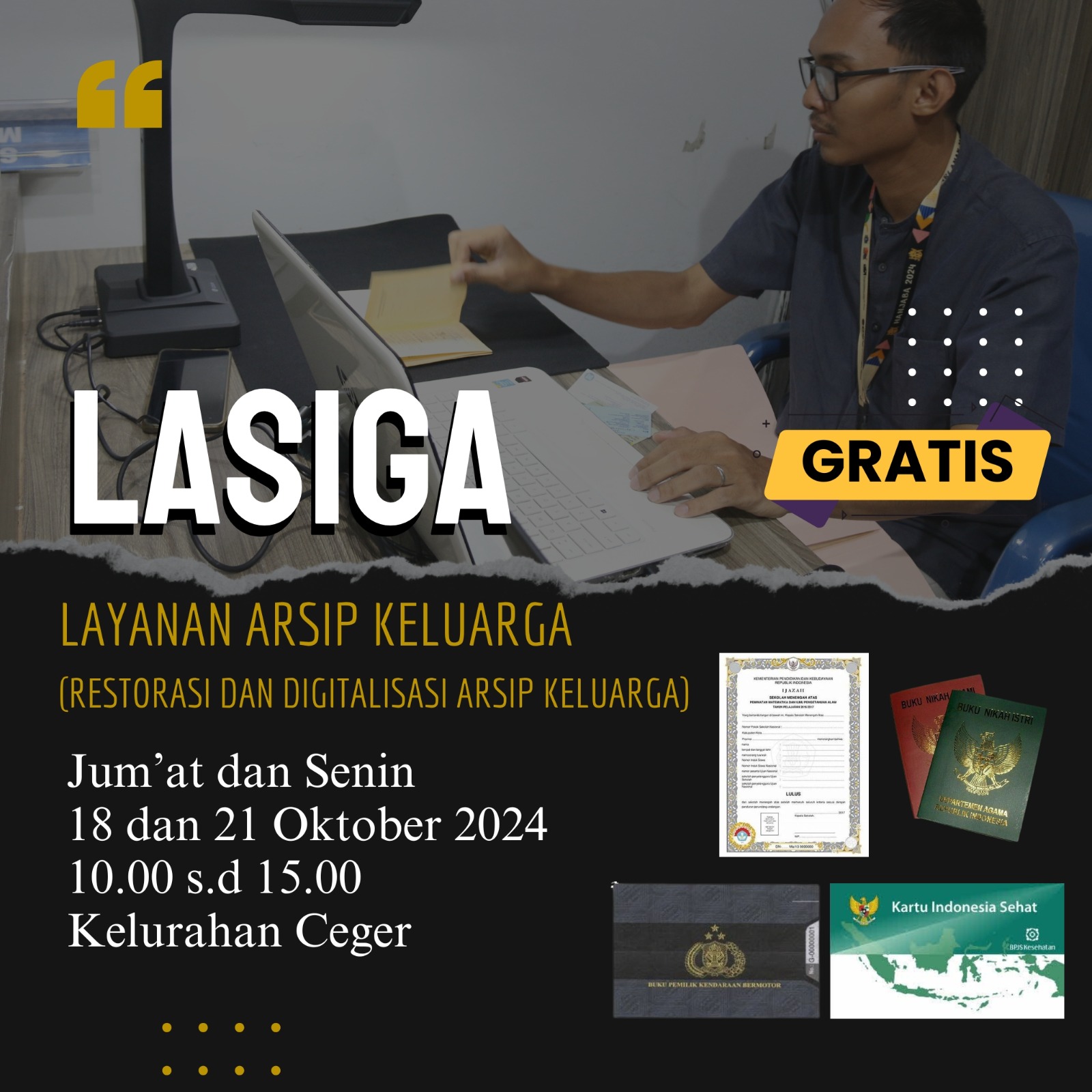 Layanan Arsip Keluarga (LASIGA) di Kelurahan Ceger