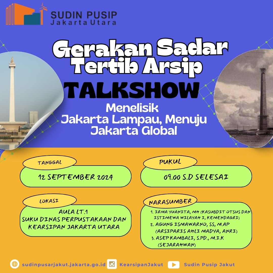 Talkshow "Menelisik Jakarta Lampau Menuju Jakarta Global"